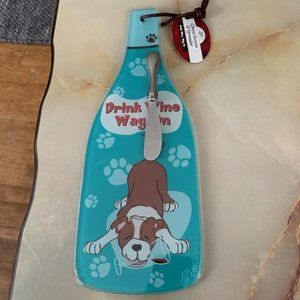 Drink Wine, Wag On Glass Cheese Server with the cutest dog!!!